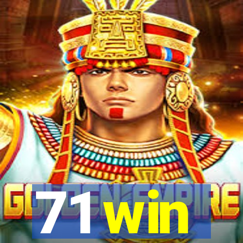 71 win